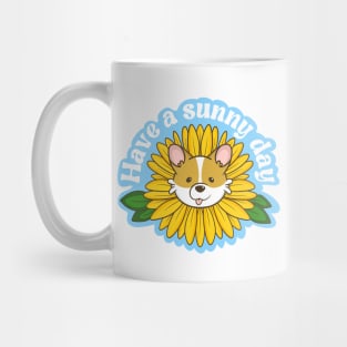 Have a sunny day Mug